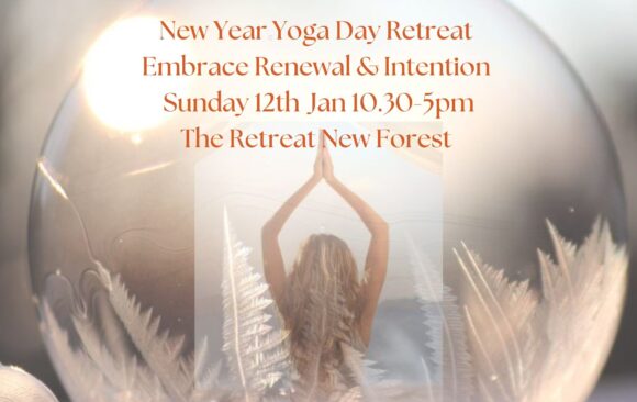 New Year Yoga Day Retreat Embrace Renewal and Intention   Sun 12 Jan 2025 10:30am to 5:00pm